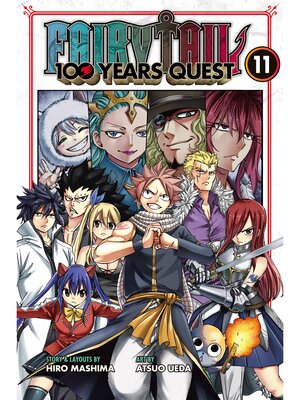 cover image of Fairy Tail: 100 Years Quest, Volume 11